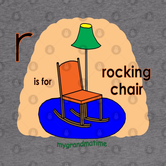 r is for rocking chair by mygrandmatime